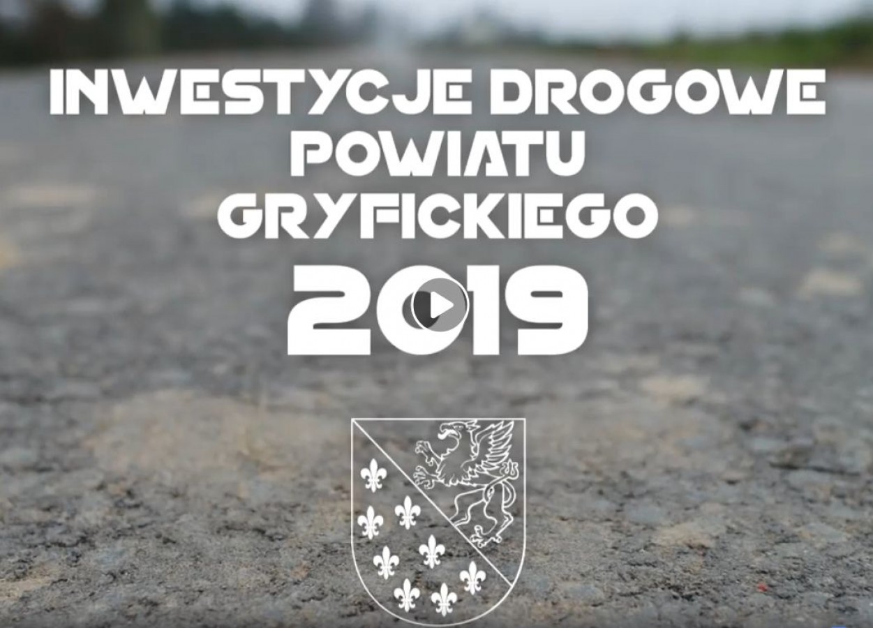 Inwestycje drogowe wykonane przez Powiat Gryficki w roku 2019