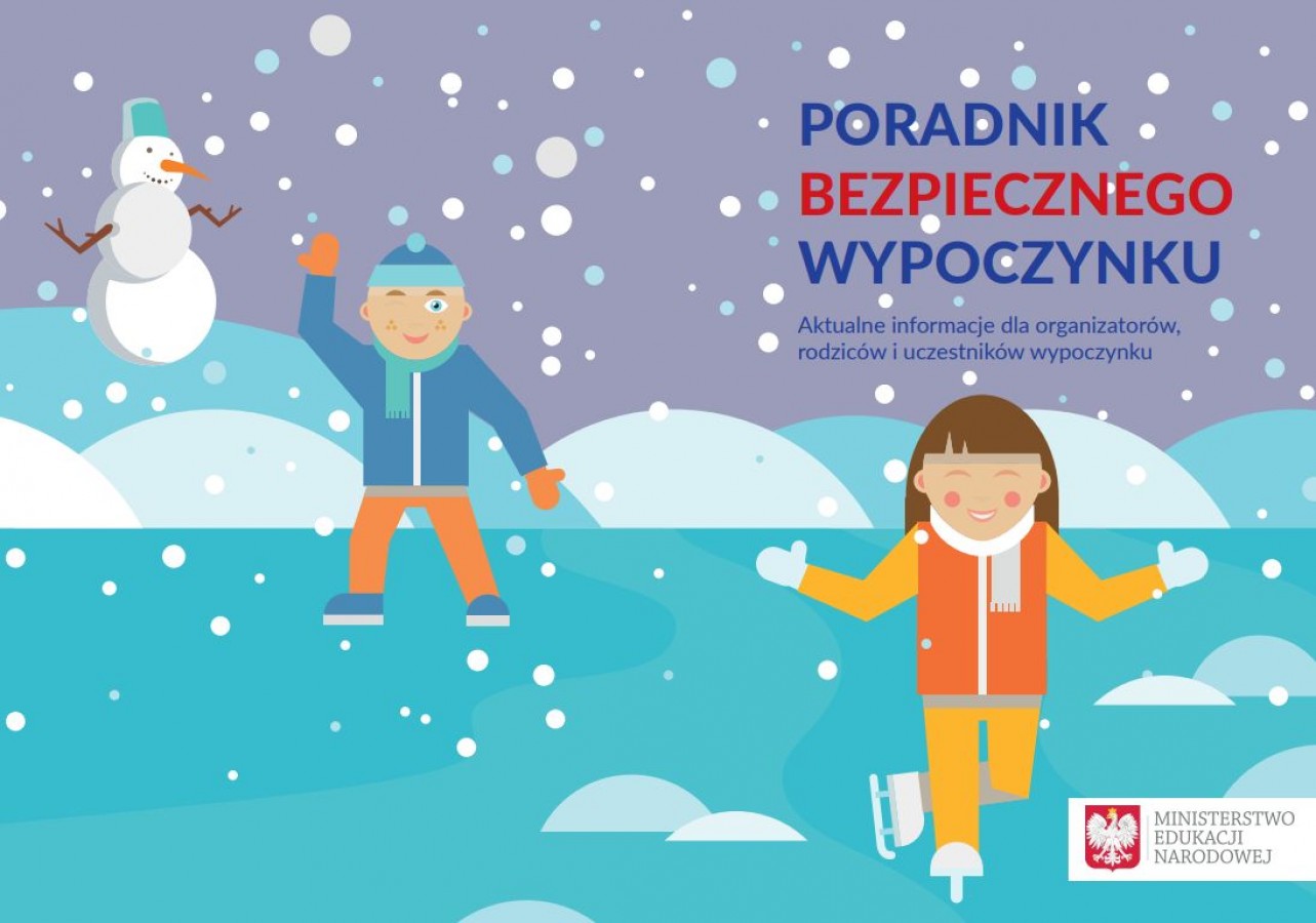 Wytyczne MEiN, MZ i GIS dla organizatorów wypoczynku zimowego dzieci i młodzieży w roku szkolnym 2021/2022