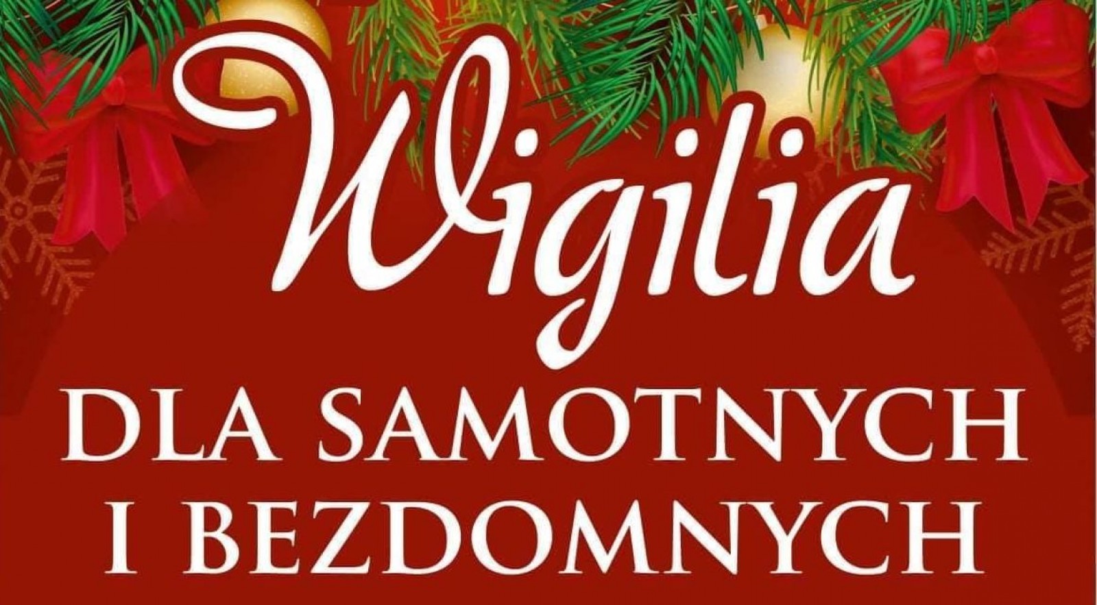 Wigilia dla samotnych i bezdomnych