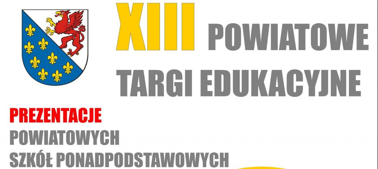 XIII Powiatowe Targi Edukacyjne