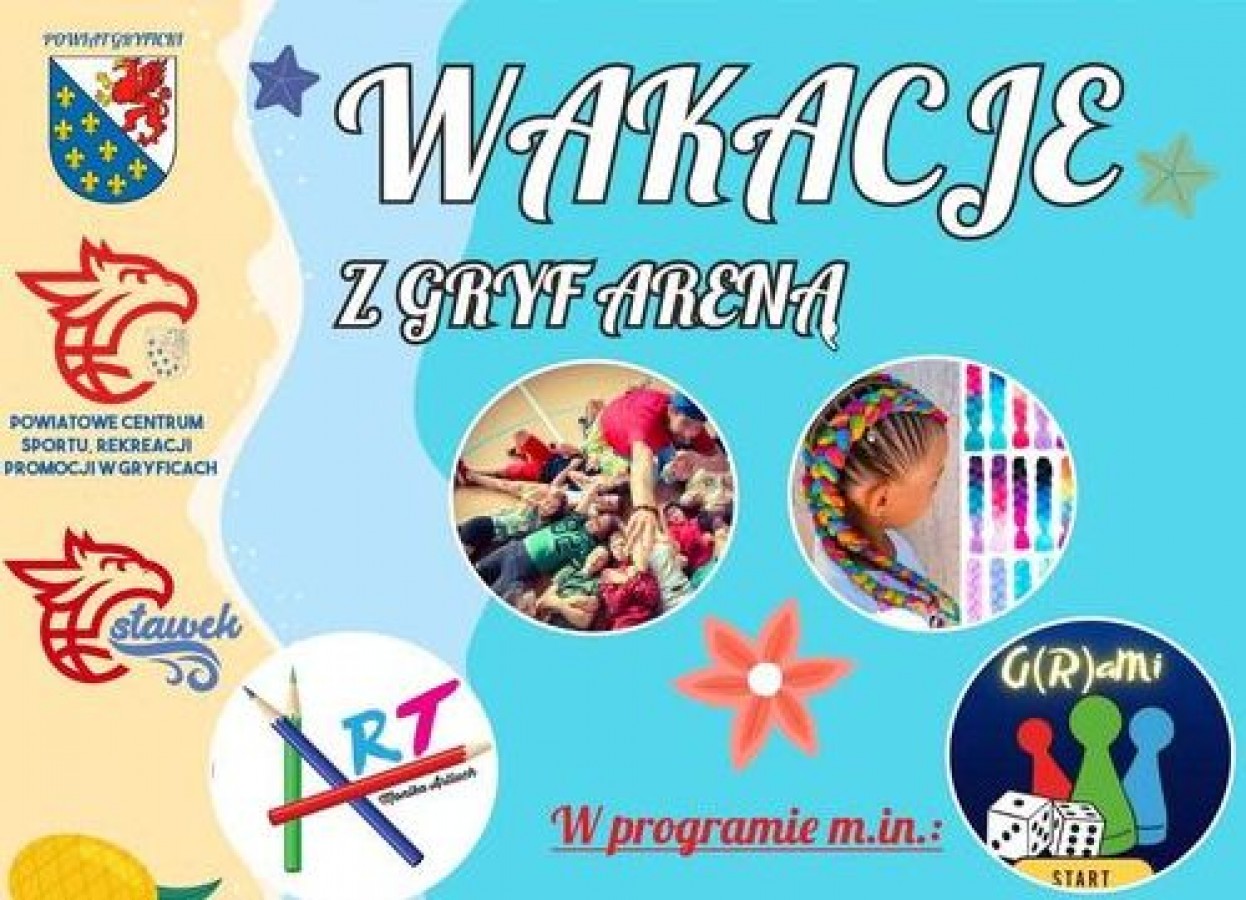 Wakacje z Gryf Areną
