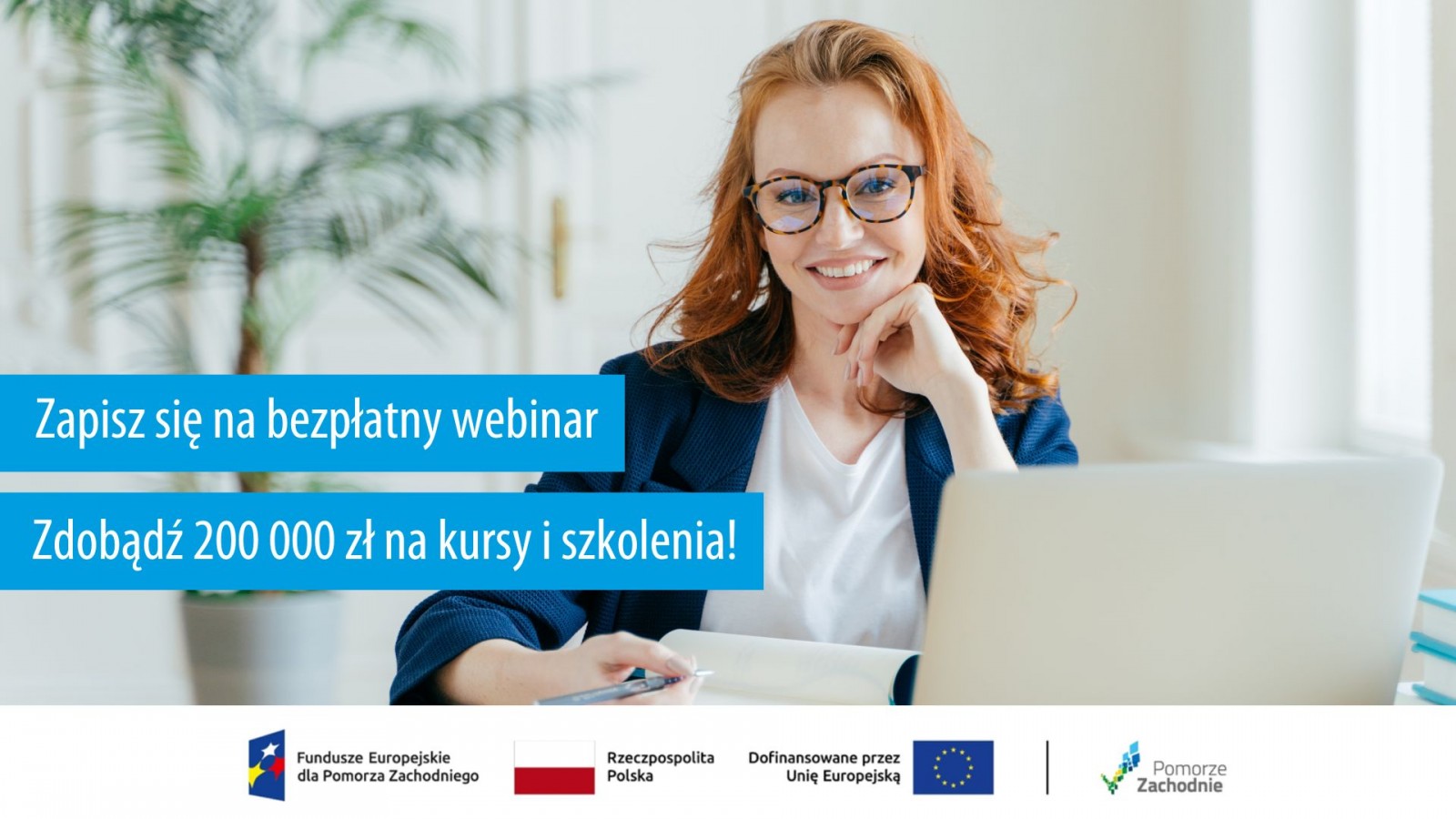 Webinar „Szkolenia drogą do sukcesu w biznesie” –  dofinansowania do 200 000 zł na usługi rozwojowe