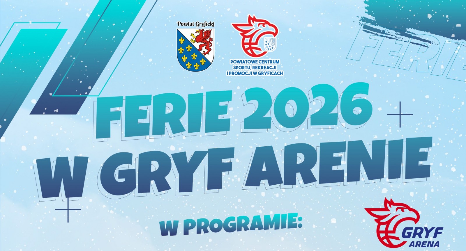 Ferie 2026 w Gryf Arenie - zaproszenie
